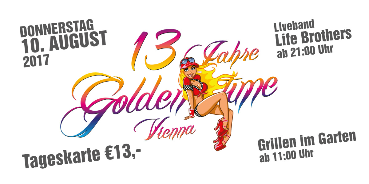 13 Jahre Goldentime Wien am 10. August