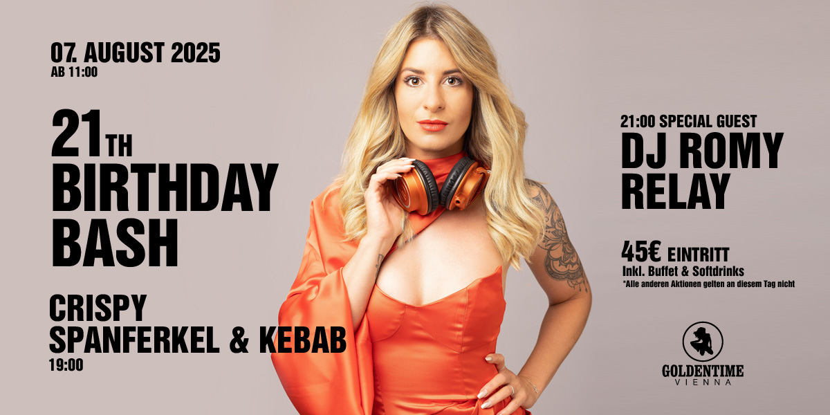 21 Jahre Goldentime Wien am 07. August