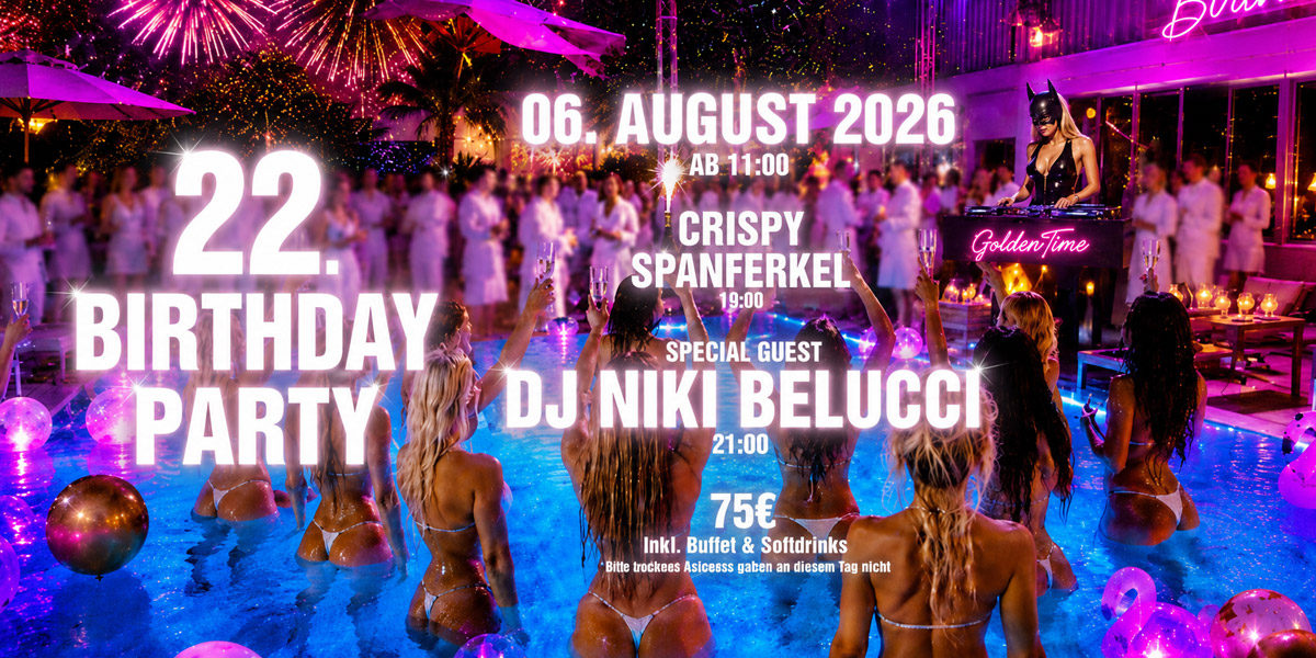 22 Jahre Goldentime Wien am 06. August